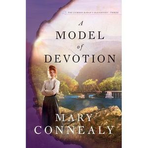 Model of Devotion -- Mary Connealy
